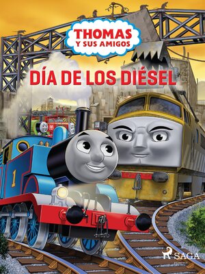 cover image of Thomas y sus amigos--Día de los Diésel